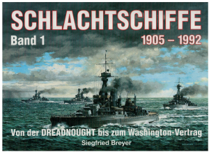 Schlachtschiffe 1905 - 1992 Band 1 Von der Dreadnought bis zum Washington-Vertrag (1 St.) Siegfried Breyer, Podzun-Pallas